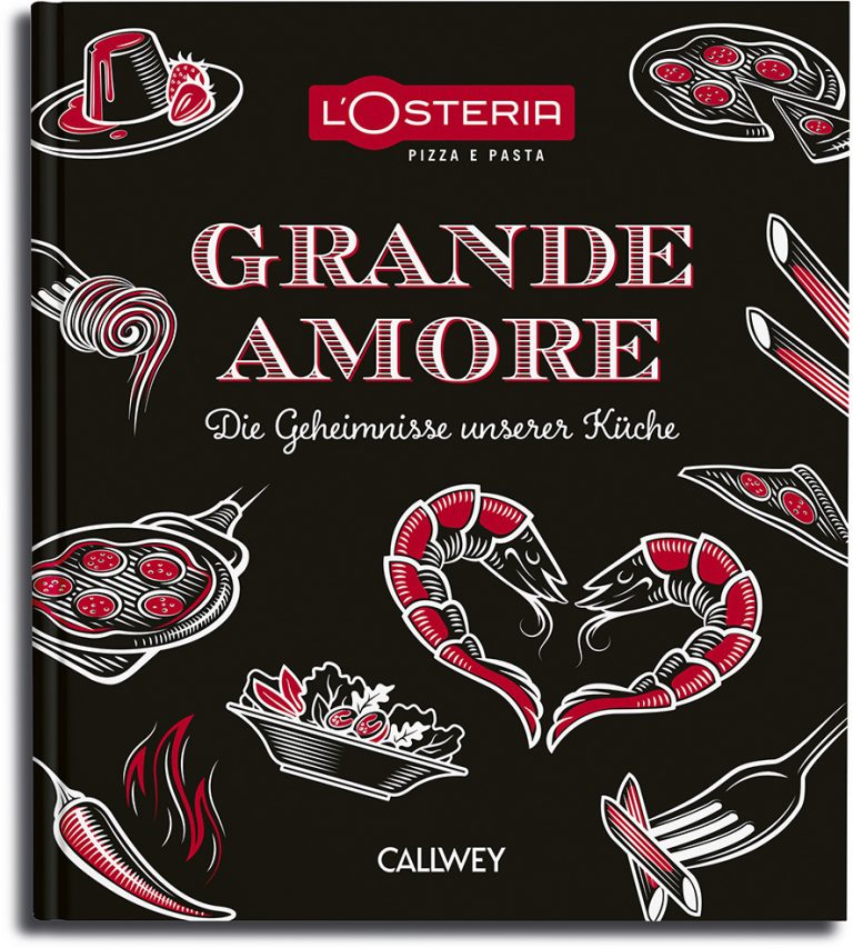 Grande Amore – Die Geheimnisse der L’Osteria-Küche